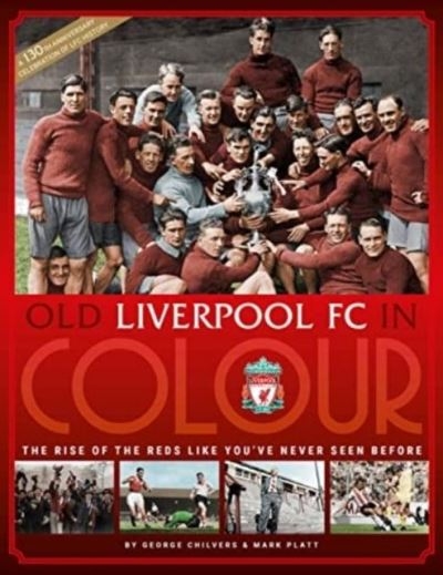 Old Liverpool FC In Colour H/B