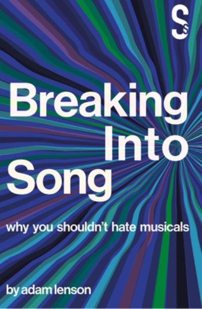 Breaking Into Song
