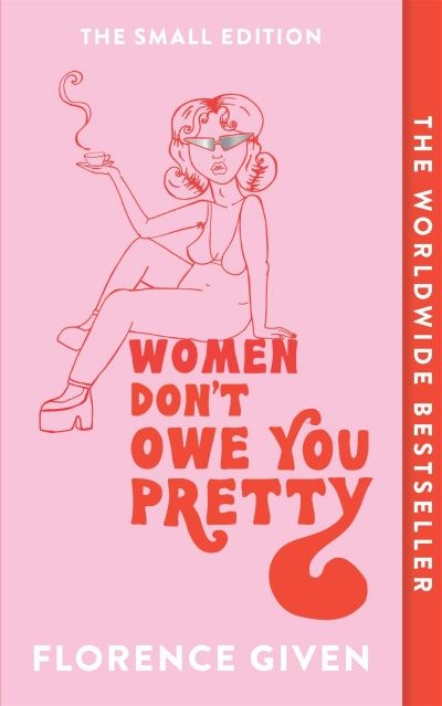 Women Dont Owe You Pretty P/B