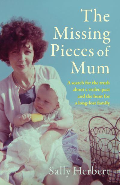 Missing Pieces Of Mum P/B