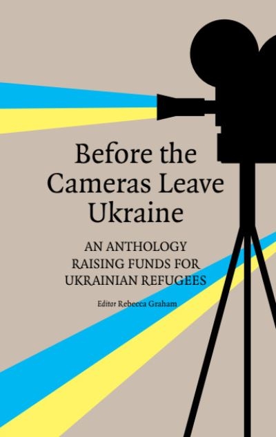 Before the Cameras Leave Ukraine