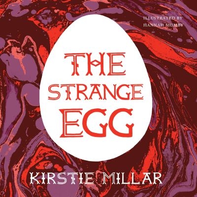 The Strange Egg