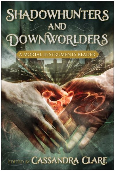 Shadowhunters & Downworlders  P/B