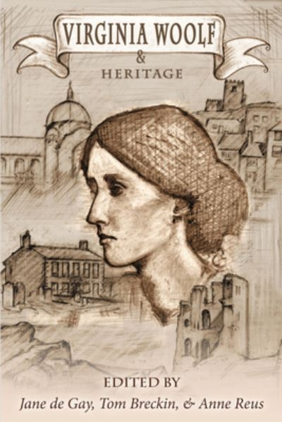 Virginia Woolf and Heritage