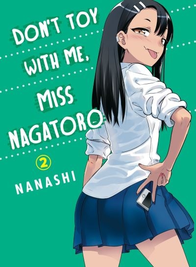 Don't Toy With Me Miss Nagatoro. Volume 2