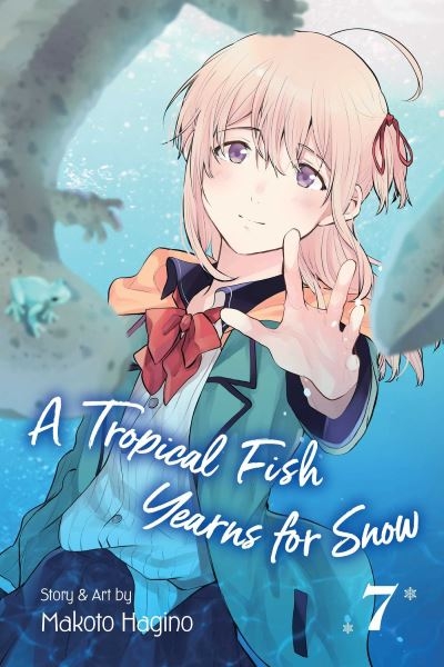 A Tropical Fish Yearns For Snow. Volume 7