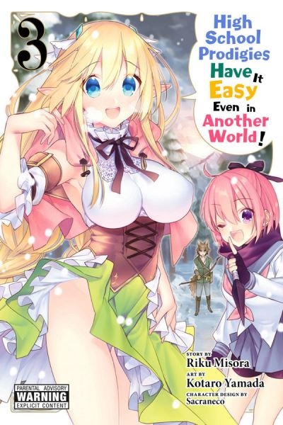 High School Prodigies Have it Easy Even in Another World!. 3