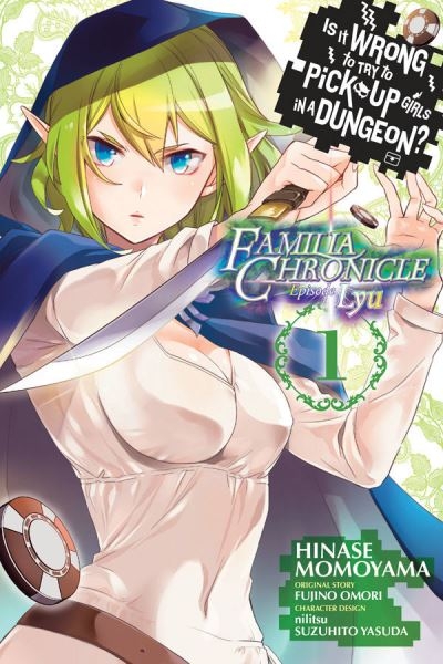 Is it Wrong To Try To Pick Up Girls in a Dungeon? : Familia
