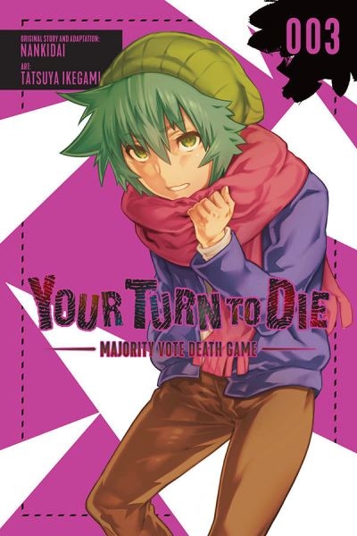 Your Turn To Die Volume 3