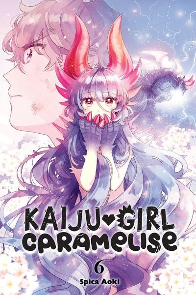 Kaiju Girl Caramelise. Volume 6