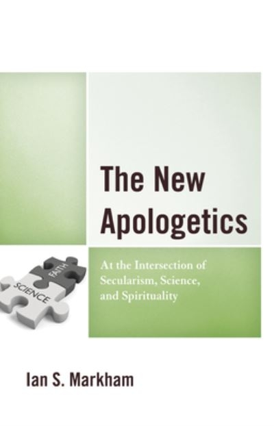 The New Apologetics