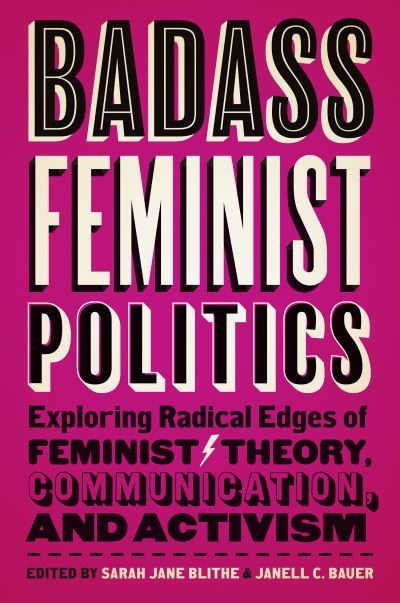 Badass Feminist Politics