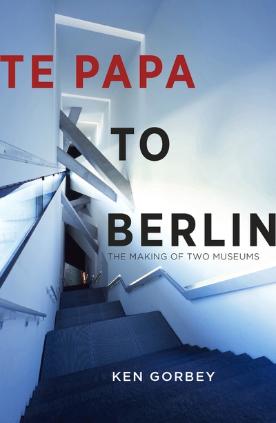 Te Papa To Berlin