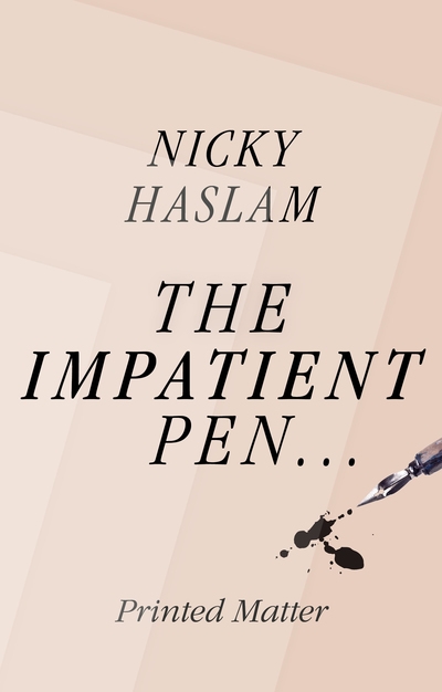 The Impatient Pen