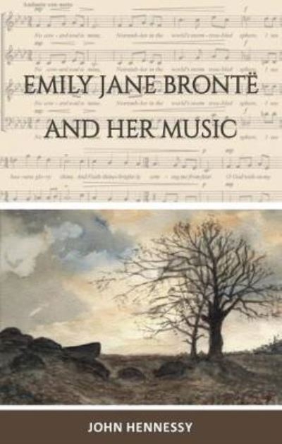 Emily Jane Bronte and Her Music
