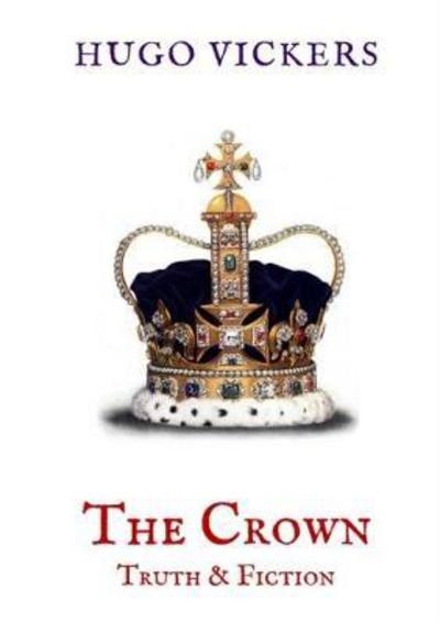 The Crown: Truth & Fiction