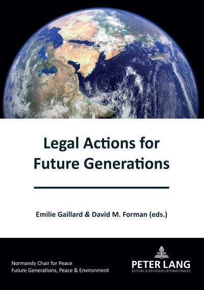 Legal Actions For Future Generations