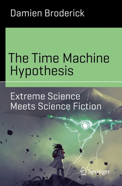 The Time Machine Hypothesis