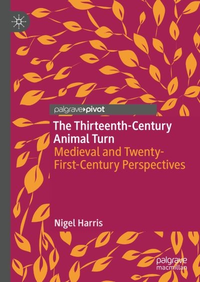 The Thirteenth-Century Animal Turn