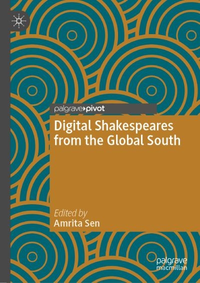 Digital Shakespeares From the Global South