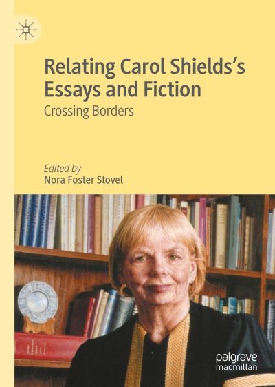 Relating Carol Shields's Essays and Fiction
