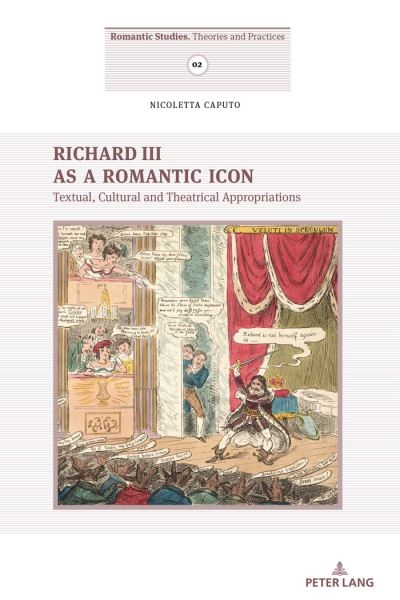 Richard III As a Romantic Icon