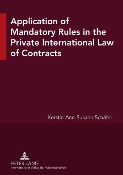Application of Mandatory Rules in the Private International