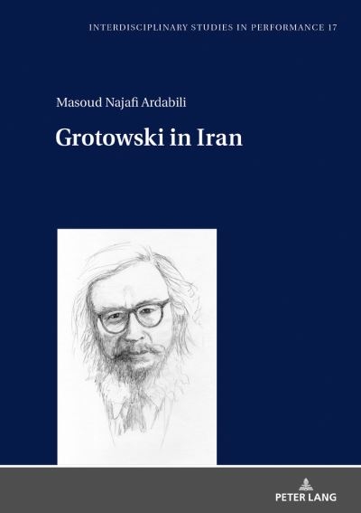 Grotowski in Iran