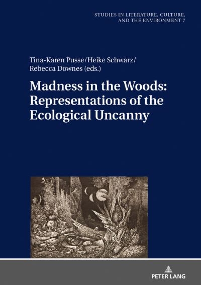 Madness in the Woods: Representations of the Ecological Unca