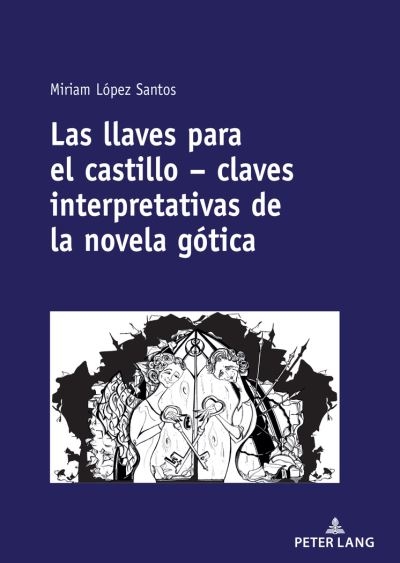 Las Llaves Para El Castillo - Claves Interpretativas De La N