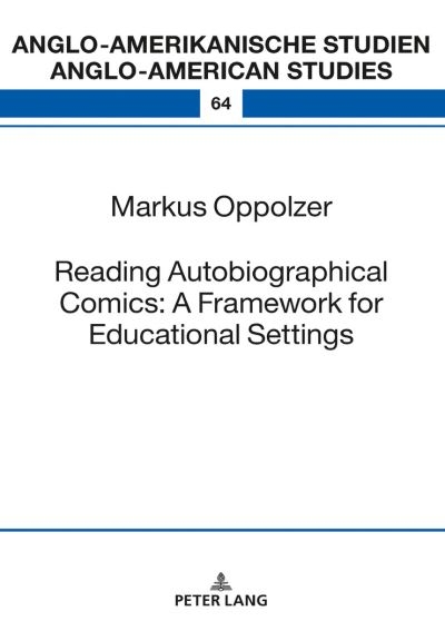 Reading Autobiographical Comics: A Framework For Educational