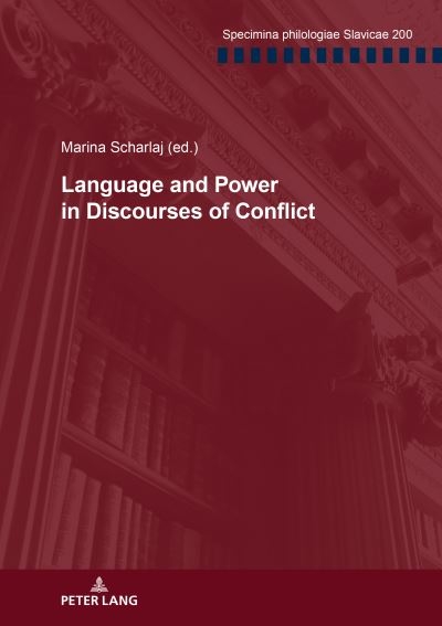 Language and Power in Discourses of Conflict