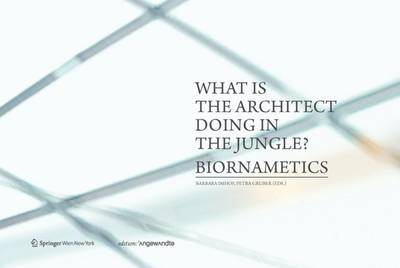 What Is the Architect Doing in the Jungle? Biornametics