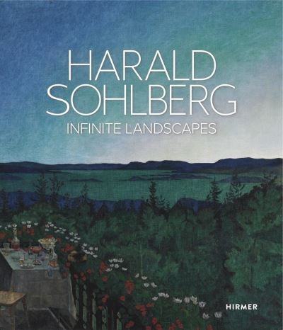 Harald Sohlberg - Infinite Landscapes