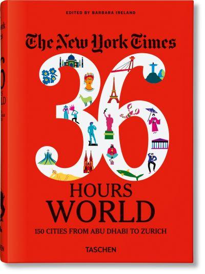 New York Times 36 Hours :World 150 Cities