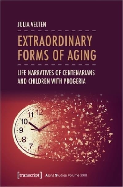 Extraordinary Forms of Aging