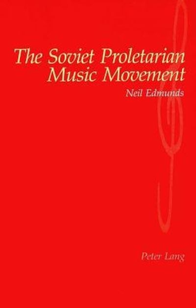 The Soviet Proletarian Music Movement