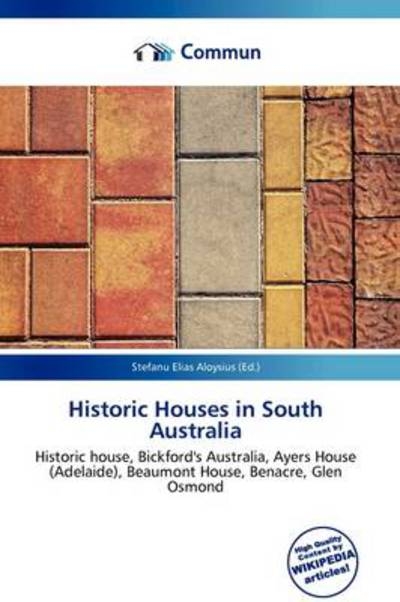Historic Houses in South Australia
