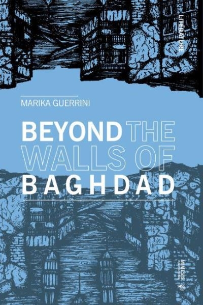 Beyond the Walls of Baghdad