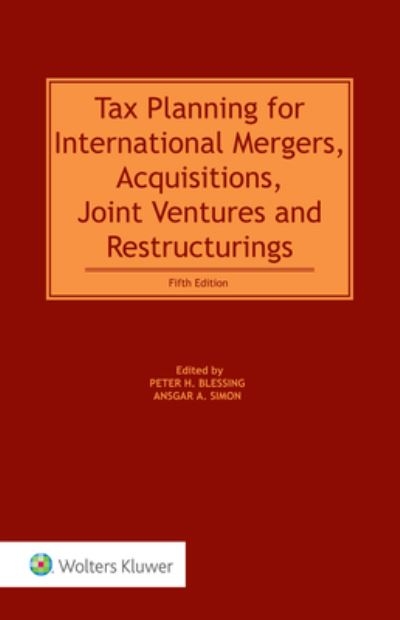 Tax Planning For International Mergers, Acquisitions, Joint