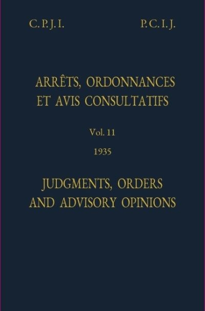 Permanent Court of International Justice, Judgments, Orders