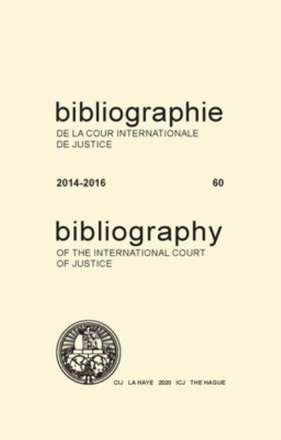 Bibliography of the International Court of Justice. 2014-201
