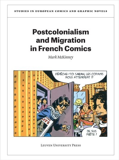 Postcolonialism and Migration in French Comics