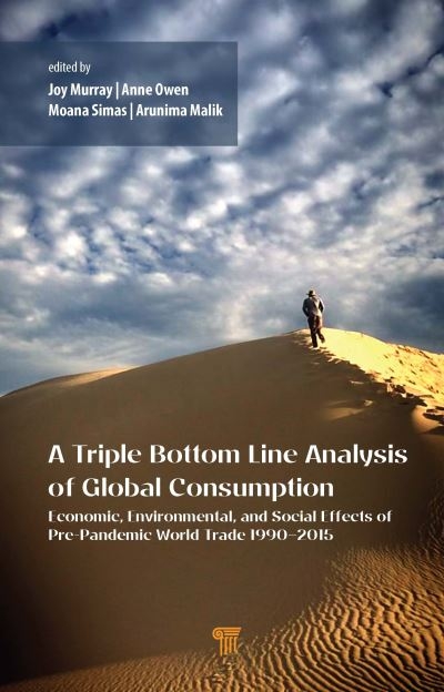 A Triple Bottom Line Analysis of Global Consumption