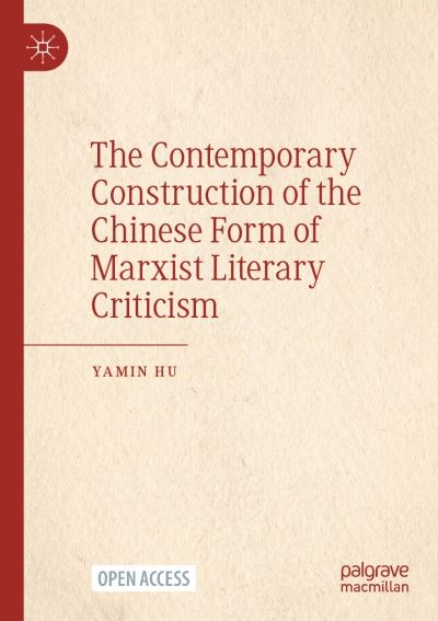 The Contemporary Construction of the Chinese Form of Marxist